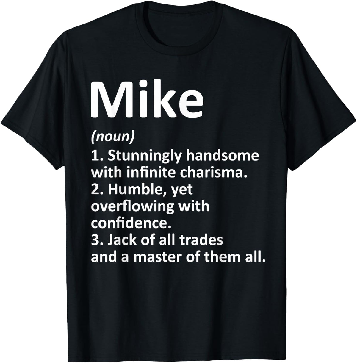 Mike Definition Personalized Name Funny Birthday Gift Idea T-Shirt