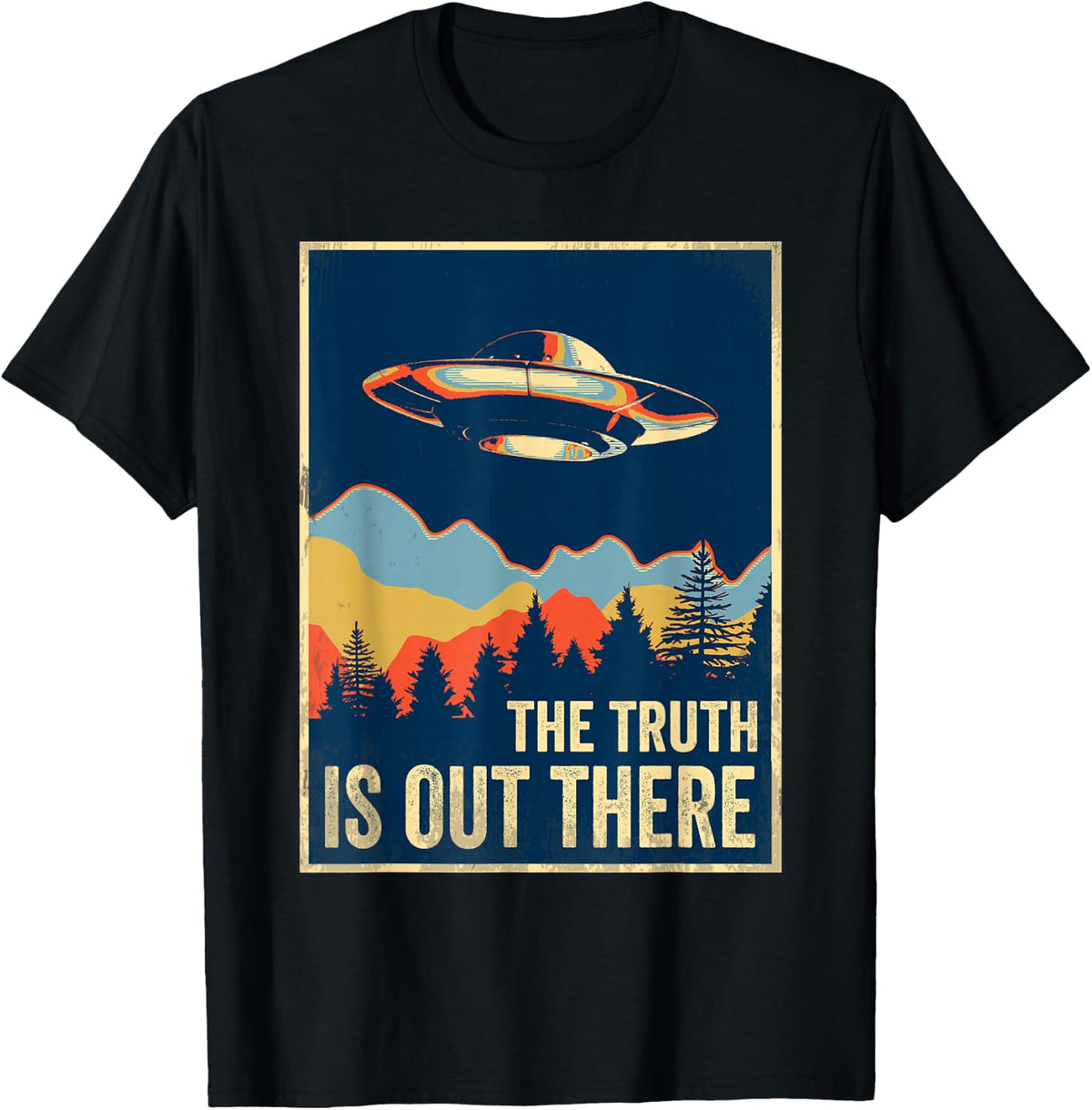 The Truth is Out There Tshirt Area 51 Alien UFO T-Shirt