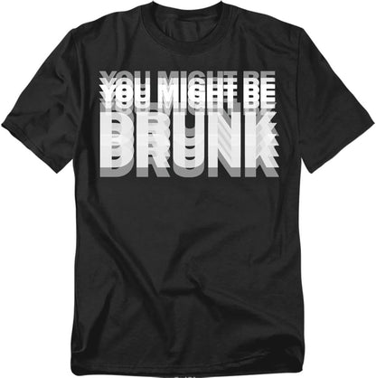 Popfunk You Might Be Drunk T-Shirt – Funny Drinking Humor Tee, Unisex
