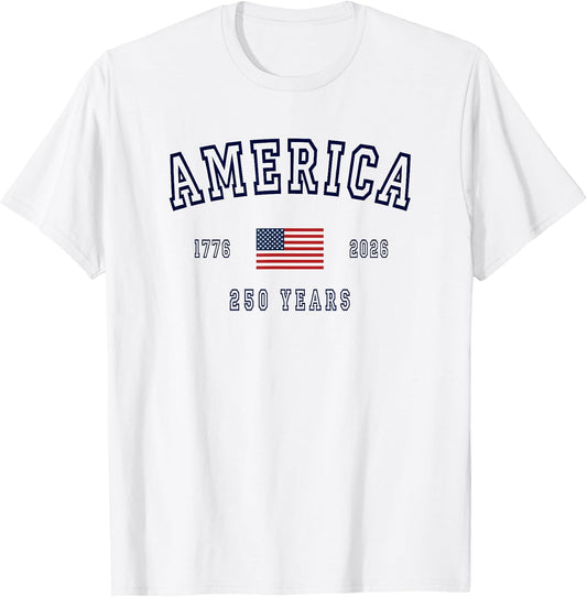 America 250 Years July 4th 1776 2026 USA United States Flag T-Shirt