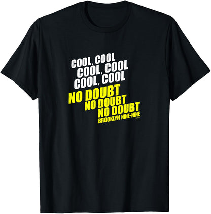 Brooklyn Nine-Nine No Doubt T-Shirt Small