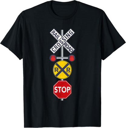Train Crossing Sign Train Worker Engineer Railfan T-Shirt