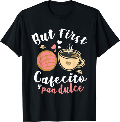 Pan Dulce Conchas Mexican Sweet Bread Bakery Humor T-Shirt