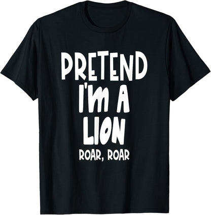 Fun Pretend Lion Shirt - Lazy Halloween Lion Costume T-Shirt