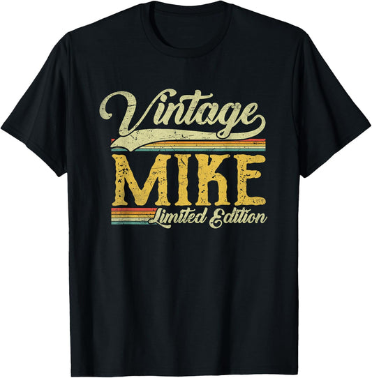 Vintage Mike Name Saying for Men Funny Mike T-Shirt