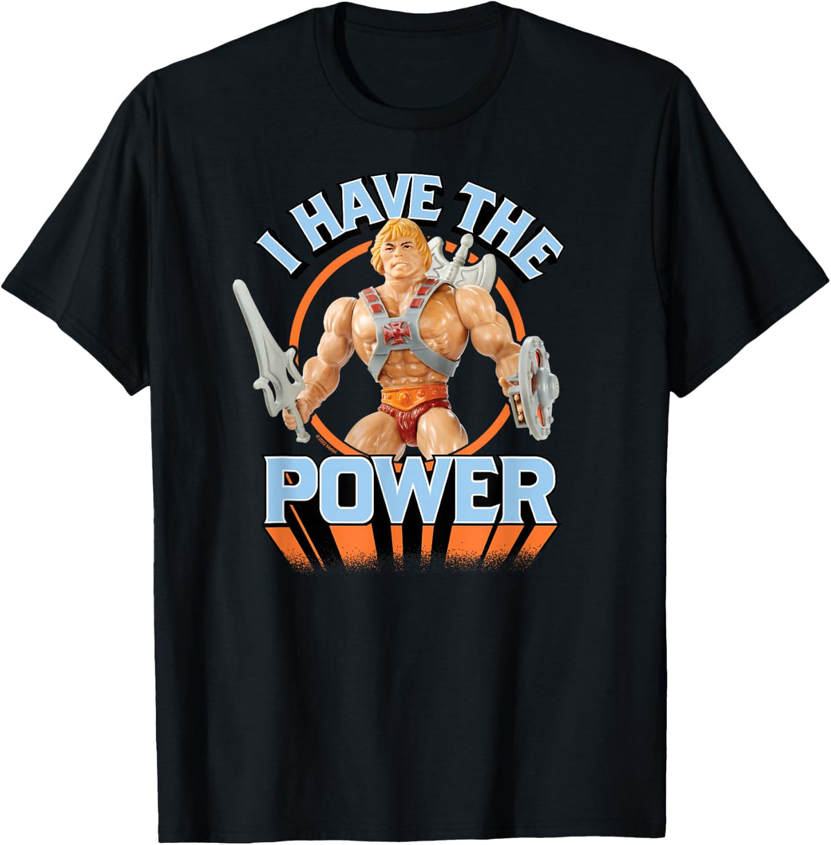 Masters of The Universe - I Have The Power T-Shirt