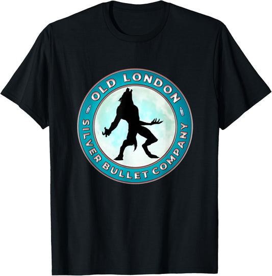 Werewolf Hunter Old London Silver Bullet Company Gift T-Shirt