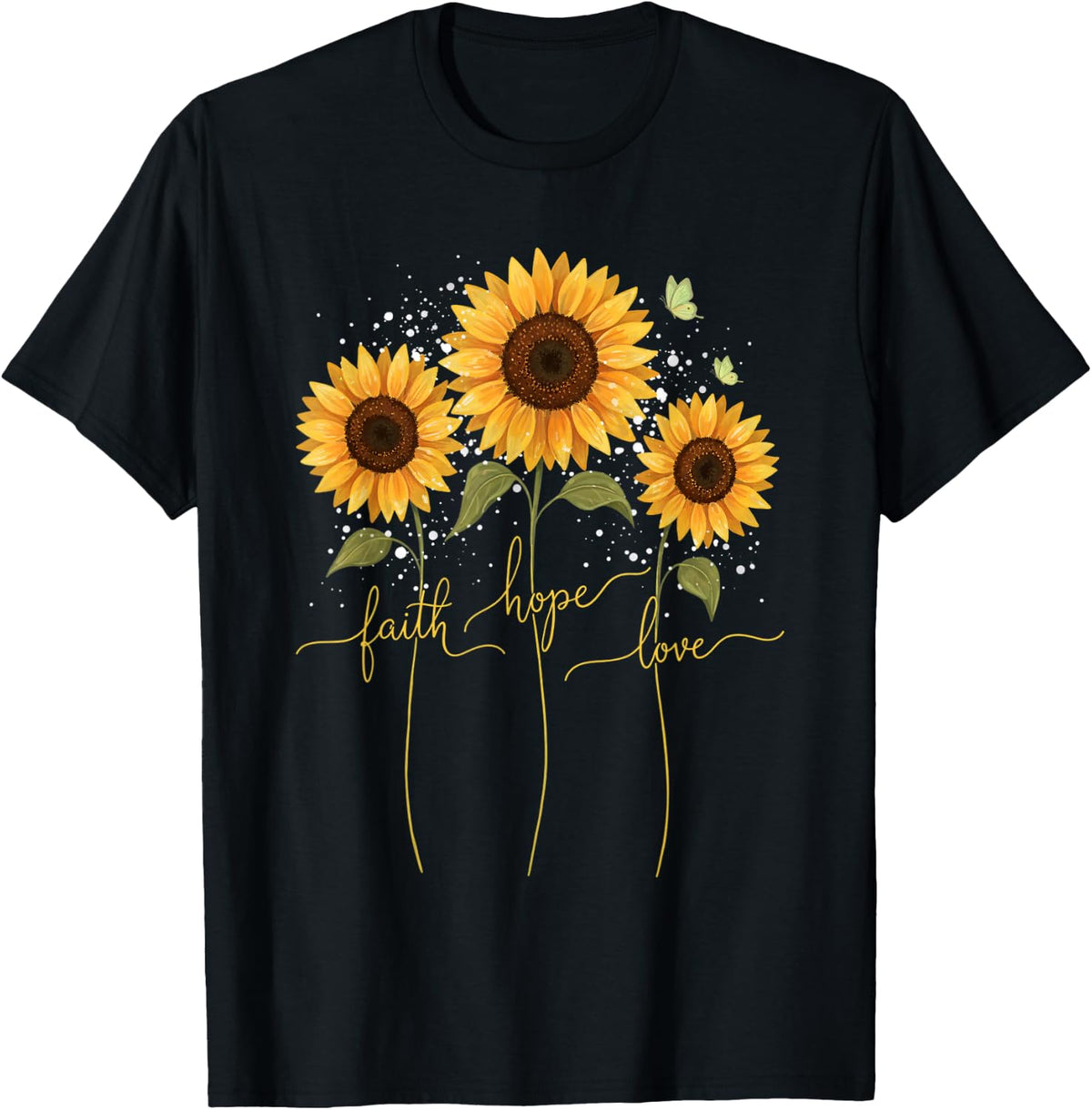 Christian Sunflower Faith Hope Love Floral T-Shirt