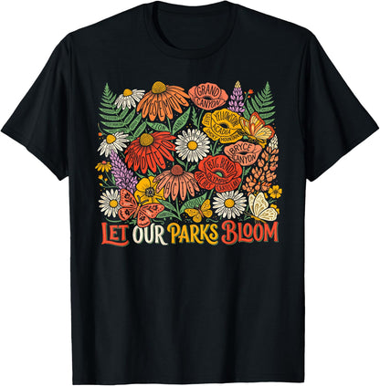 Let Our Parks Bloom 63 National Parks Wildflower Floral T-Shirt