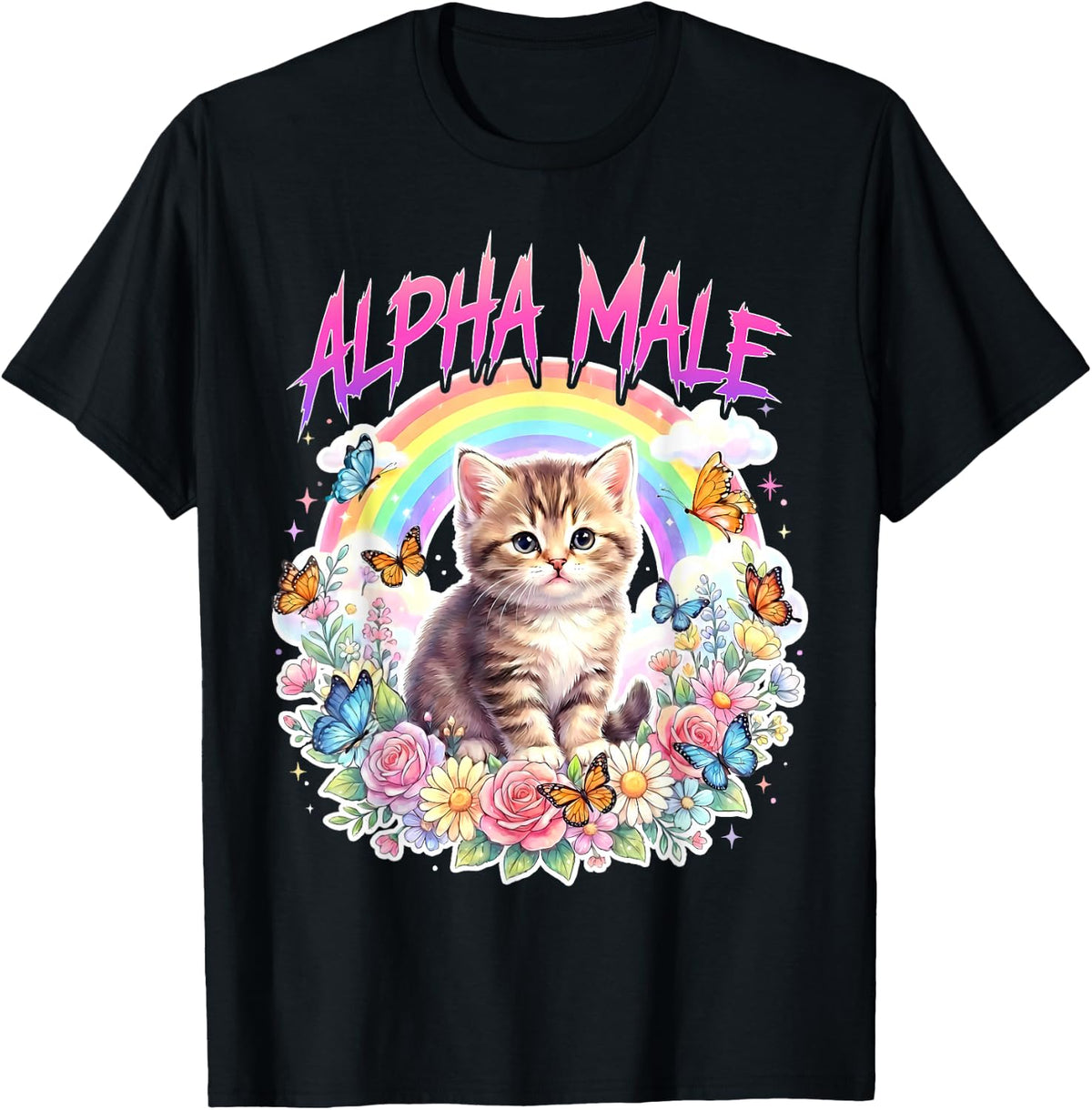 Alpha Male Funny Cat Kitten Rainbow Floral Gift Women Girls T-Shirt